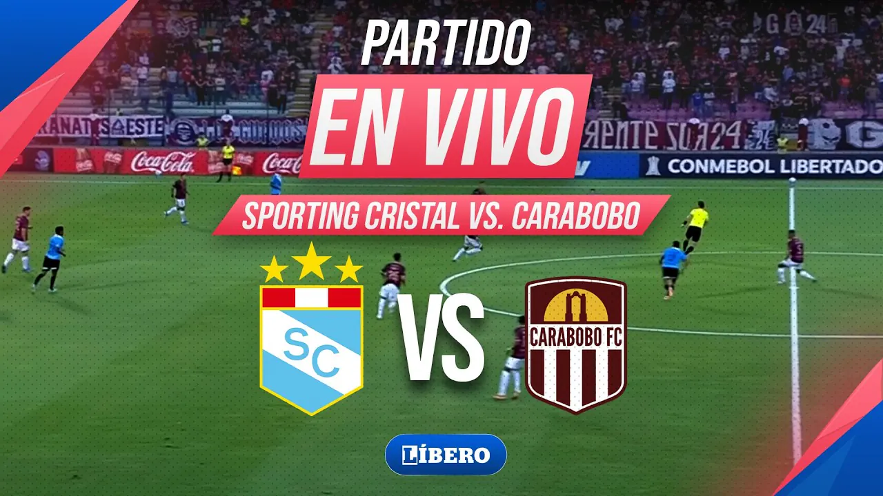 Reproducir: 🔴 SPORTING CRISTAL VS CARABOBO EN VIVO | COPA LIBERTADORES 2026 FASE 3 PARTIDO VUELTA | Líbero