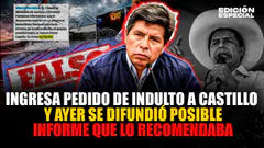 #EnVivo Pedro Castillo: ingresa solicitud de indulto al Minjusdh tras presunto informe favorable
