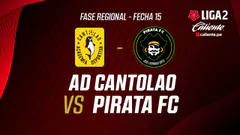 EN VIVO |AD CANTOLAO VS PIRATA FC | FASE REGIONAL LIGA 2 CALIENTE | FECHA 15