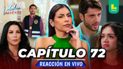 REACT VALENTINA VALIENTE - CAPÍTULO 72 - LUNES 15 DE JUNIO | EN VIVO
