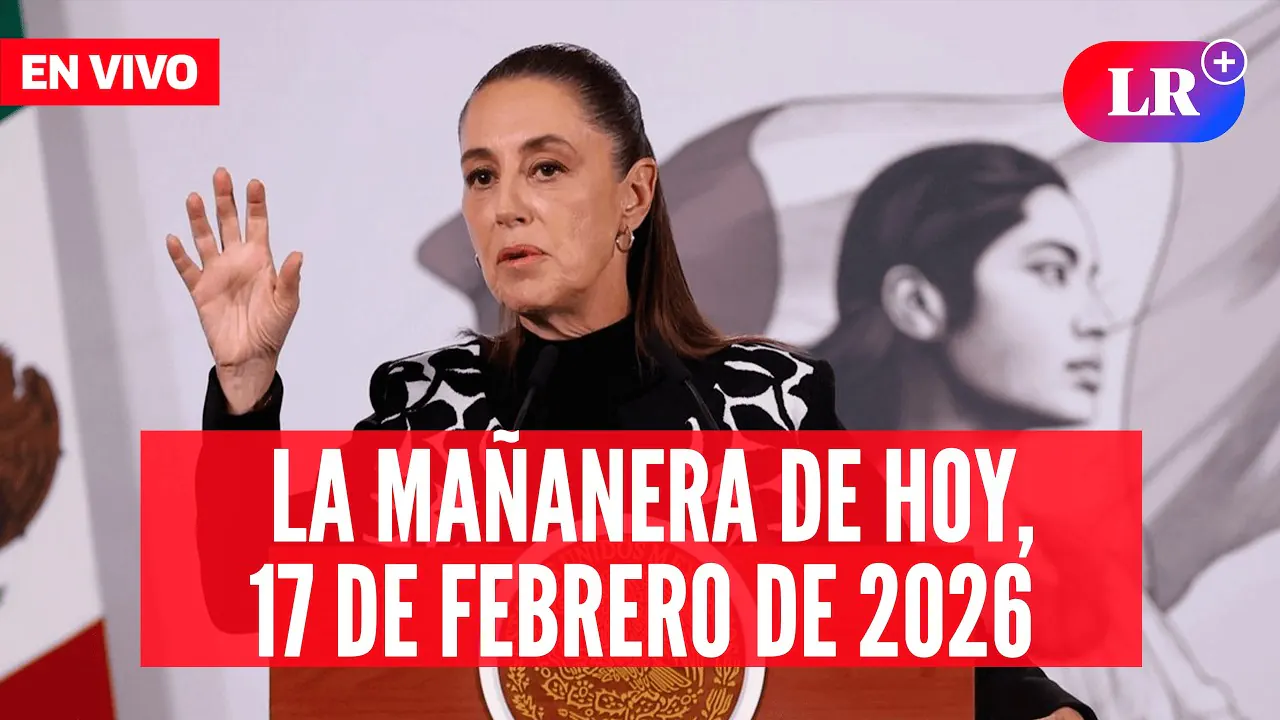 Reproducir: 🔴 Claudia Sheinbaum EN VIVO en la Mañanera de HOY, 17 de febrero de 2026 | #LR