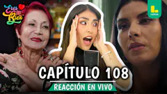 REACT ERES MI BIEN - CAPÍTULO 108 LUNES 19 DE ENERO | LATINA EN VIVO