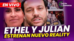 EN VIVO - ETHEL Y JULIÁN ESTRENAN NUEVO REALITY | DETRÁS DE CÁMARAS – Panamericana TV