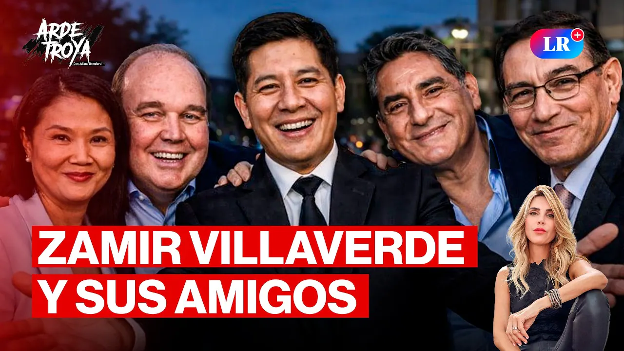 Reproducir: ZAMIR VILLAVERDE: SUS NEXOS CON KEIKO, VIZCARRA Y PORKY | ARDE TROYA CON JULIANA OXENFORD #FEEG2026