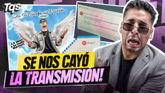 #TQS | ¡SE NOS CAYÓ LA TRANSMISIÓN! NOS SILENCIAN