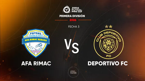 EN VIVO | AFA RIMAC VS DEPORTIVO FC | JOMA FUTSAL PRO FPF | TORNEO APERTURA FECHA 3