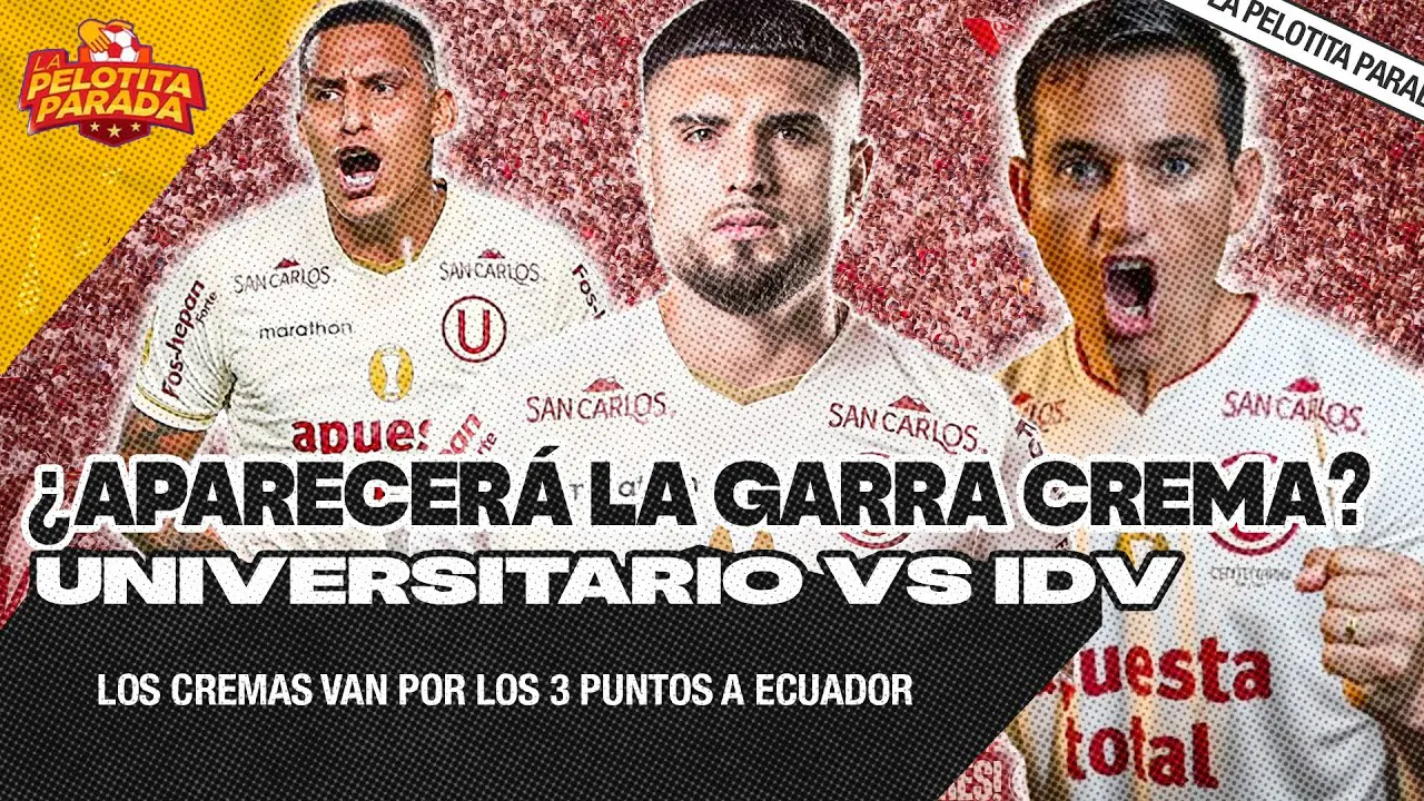 Reproducir: ¿APARECERÁ EL GOLEADOR DE LOS CREMAS EN LIBERTADORES? | LA PELOTITA PARADA