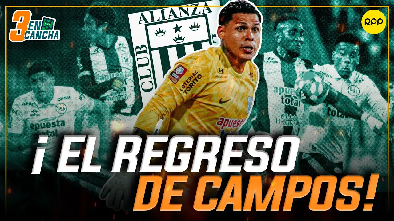Reproducir: #ENVIVO🔴ALIANZA LIMA: ANTE LA AUSENCIA DE VISCARRA, CAMPOS VUELVE DESPÚES DE MESES #3ENCANCHA