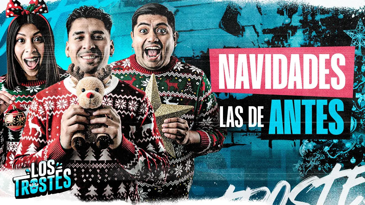 Reproducir: #LOSTROSTES | NAVIDADES LAS DE ANTES! JUEVES RETRO