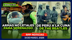 ¿Uso de armas no letales frenará crímenes? | Tributo peruano a The Beatles conquistó Liverpool