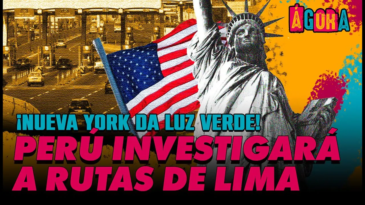 Reproducir: ¡Nueva York da luz verde! Perú investigará a Rutas de Lima | #Ágora