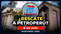 EN VIVO: ¿Petroperú recibe rescate económico? | Minería, ley y concesiones #ECONOMIAXTODOS