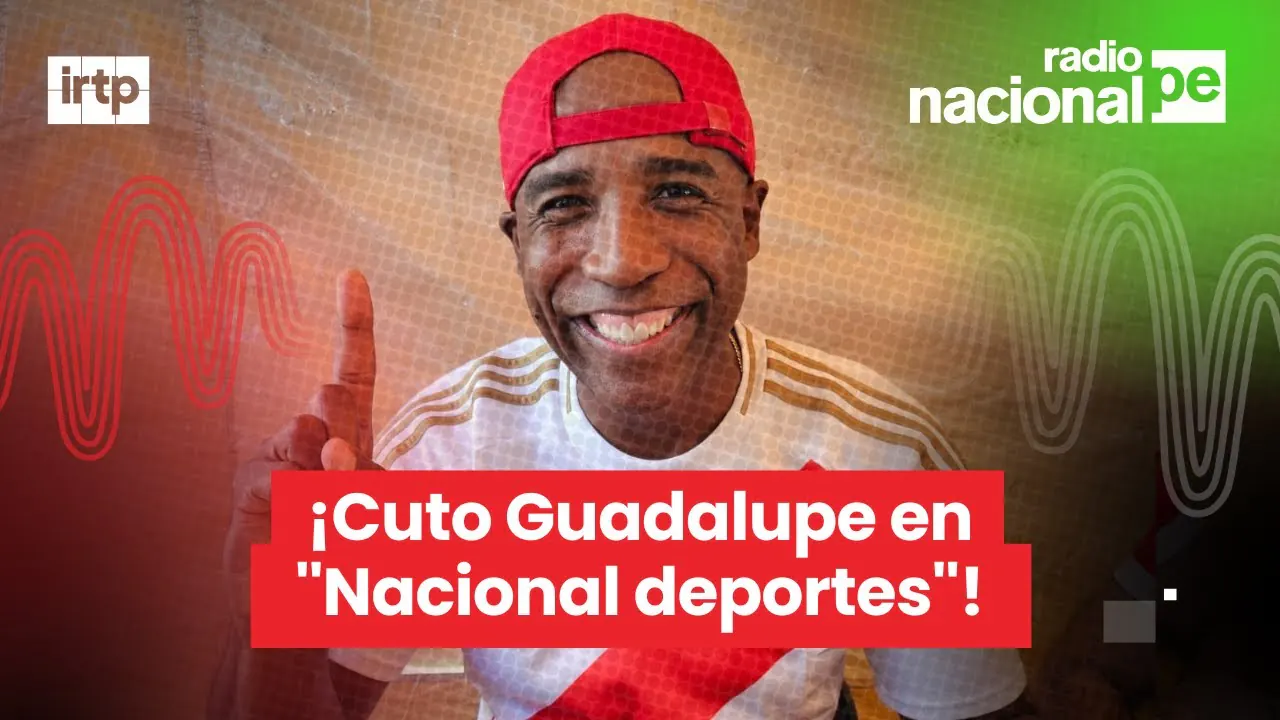 Reproducir: CUTO GUADALUPE en ''NACIONAL DEPORTES'' | GALLESE a UNIVERSITARIO | Radio Nacional EN VIVO