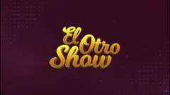 ¡EN VIVO! El Otro Show 25/05/2026
