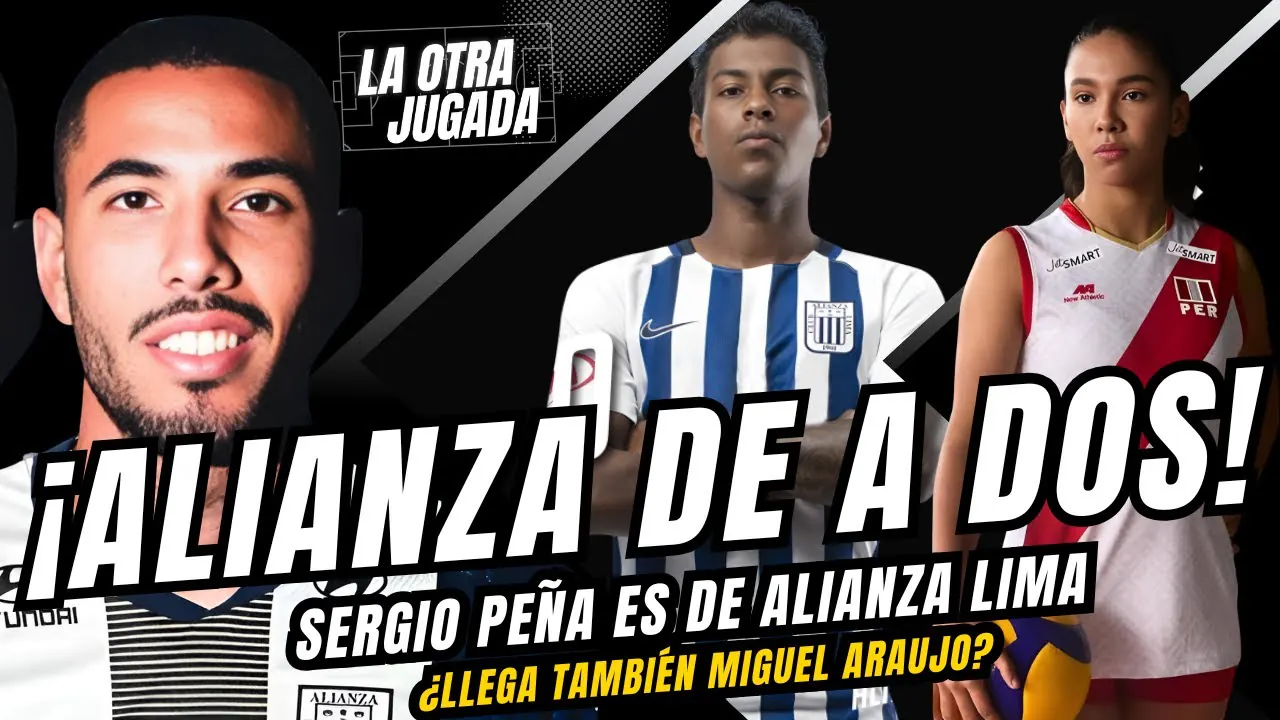 Reproducir: ¡ALIANZA DE A DOS! - SERGIO PEÑA EN ALIANZA  ¿LLEGA TAMBIÉN MIGUEL ARAUJO?