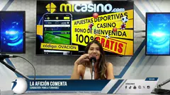 LA AFICIÓN COMENTA por RADIO OVACION