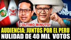 ¡ÚLTIMO MINUTO! AUDIENCIA JNE: JUNTOS POR EL PERÚ PIDE ANULAR 40MIL VOTOS 19/06