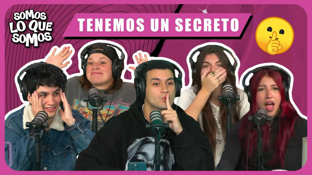 Reproducir: TENEMOS UN SECRETO - SOMOS LO QUE SOMOS