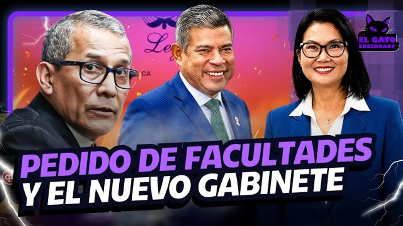 Reproducir: #ENVIVO TODO SOBRE EL PEDIDO DE FACULTADES Y EL NUEVO GABINETE DE KEIKO | EL GATO ENCERRADO🐈⬛
