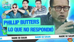 PHILLIP BUTTERS LLEGA A RESPONDER TODO | NADIE SE SALVA