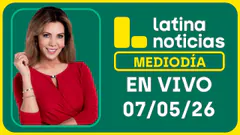 LATINA NOTICIAS MEDIODÍA - JUEVES 07 DE MAYO DE 2026