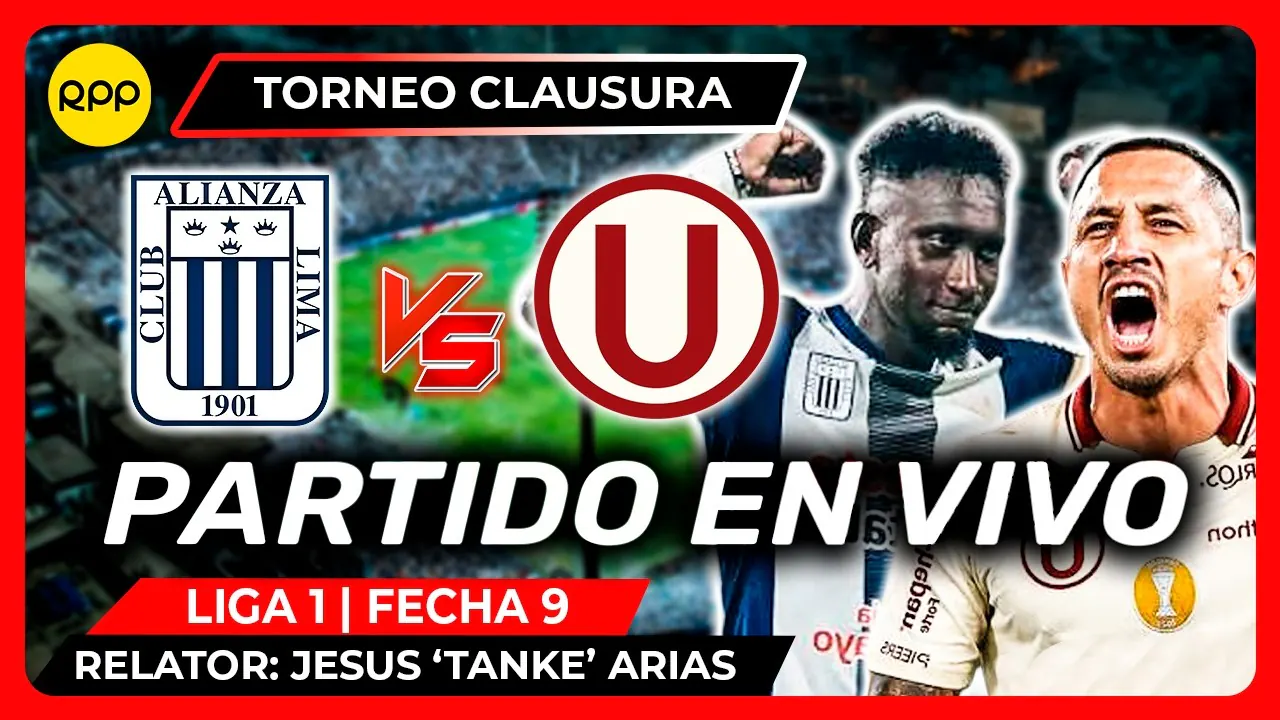 Reproducir: ALIANZA LIMA VS UNIVERSITARIO 🔴EN VIVO LIGA 1 TORNEO CLAUSURA 2026 | Transmisión Oficial RPP