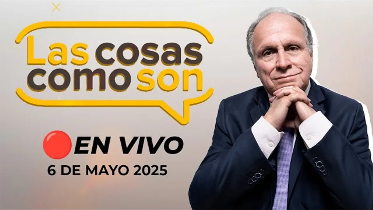 Reproducir: 🎙️🗞️ #ENVIVO 🔴 LAS COSAS COMO SON 06/05/25 #LASCOSASRPP