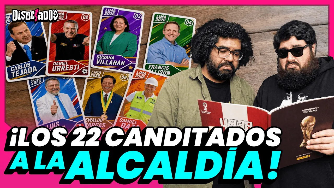 Reproducir: LA LISTA OFICIAL DE LOS 22 CANDIDATOS PARA LIMA FEAT MICHILALA | DISOCIADOS