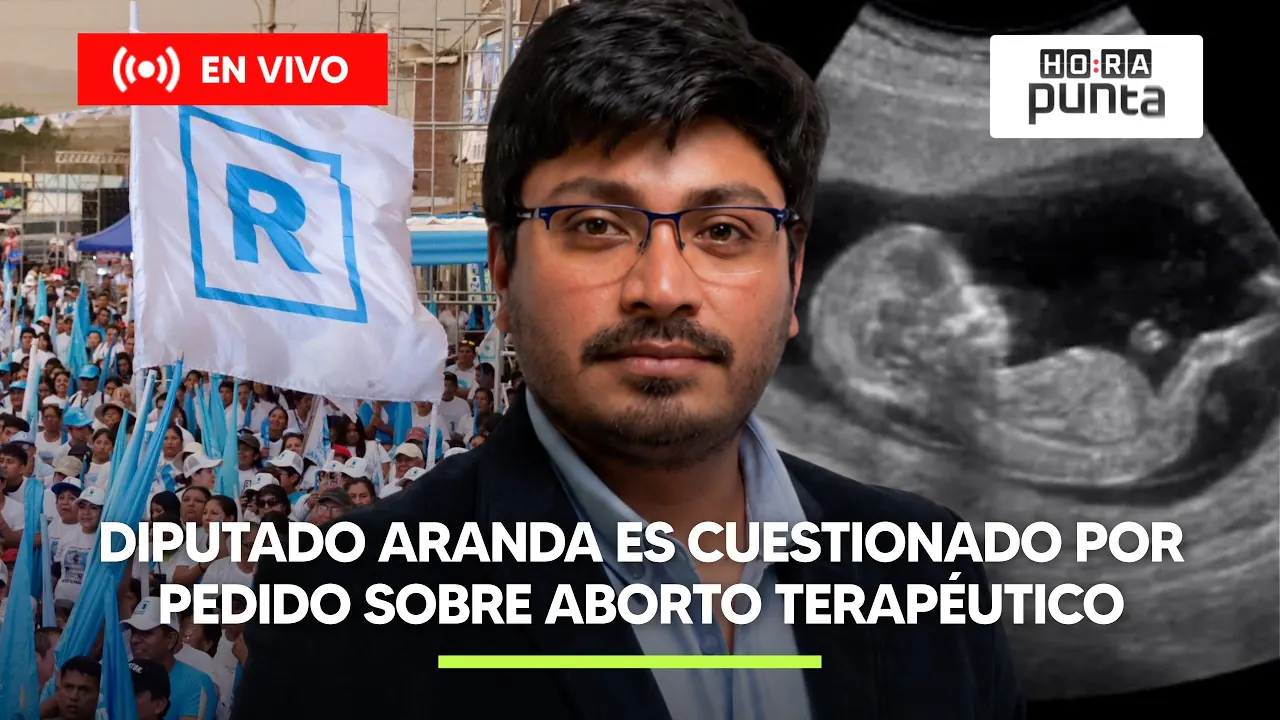 Reproducir: DIPUTADO DE RENOVACIÓN POPULAR GENERA POLÉMICA POR PEDIDO SOBRE ABORTO TERAPÉUTICO | HORA PUNTA