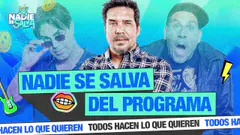 NADIE SE SALVA DEL PROGRAMA | NADIE SE SALVA