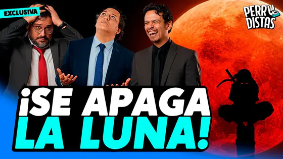 ¿CUÁNDO ES EL ECLIPSE LUNAR? ¿Y DÓNDE ESTÁ LA PENSIÓN 130? | PERRODISTAS