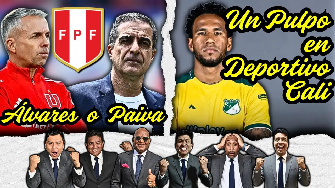 Reproducir: PAIVA O ÁLVAREZ 🔥 DE AHÍ SALE EL NUEVO DT DE PERÚ 🇵🇪 | ¿DECISIÓN FINAL? + BOMBA GALLÉSSE A CALI