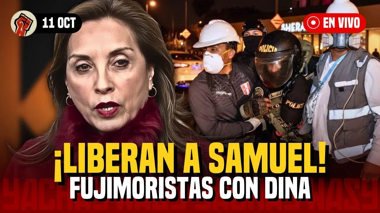Reproducir: DINA con PESTILENCIA FUJIMORISTA | JERÍ y  nuevos ministros | LIBERAN a SAMUEL de GEN Z - 11 OCT