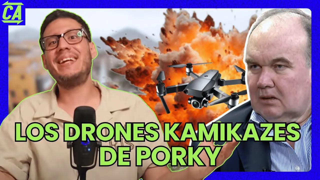 Reproducir: LOS DRONES KAMIKAZES DE PORKY - CONTRAATAQUE 19/06