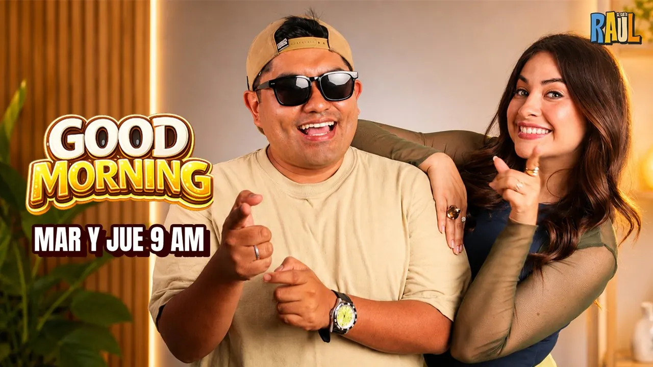 Reproducir: SEMANA CUMPLEAÑERA - GOOD MORNING T2 E5 💖🔥 #elchatoraul