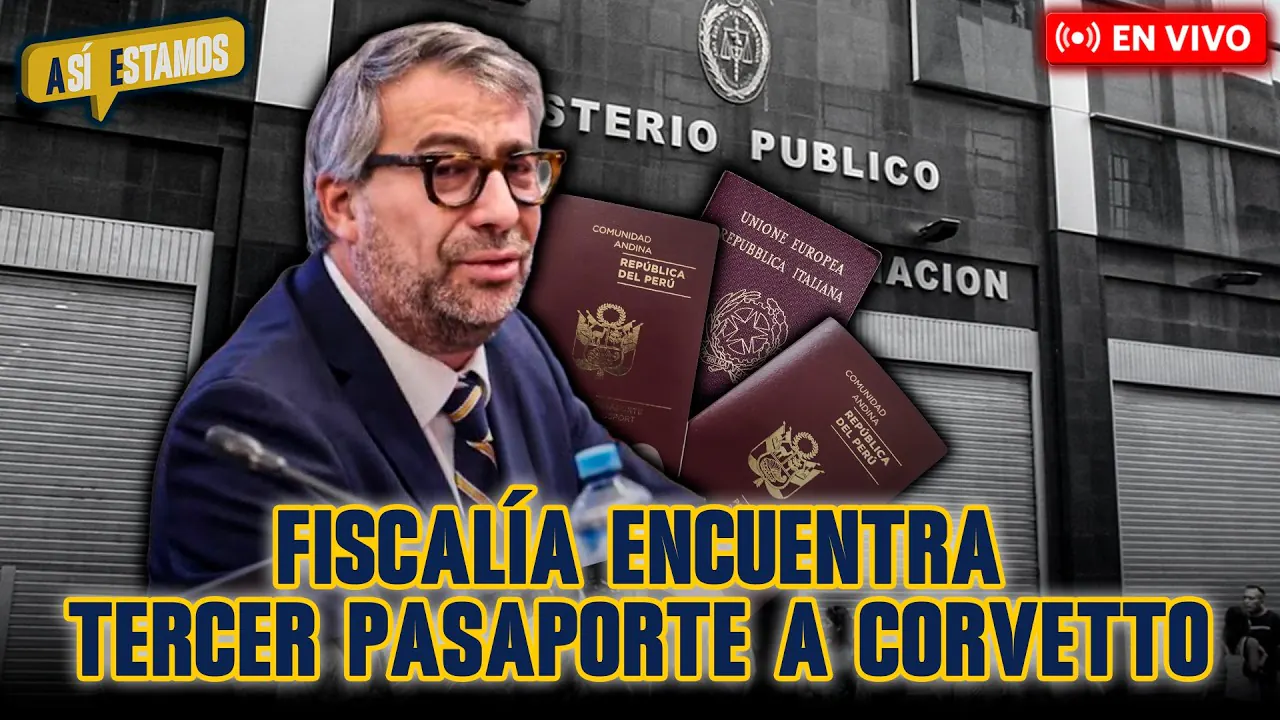 Reproducir: 🚨#ENVIVO | FISCALÍA HALLA TERCER PASAPORTE DE CORVETTO TRAS ALLANAMIENTO A VIVIENDA | #ASÍESTAMOS