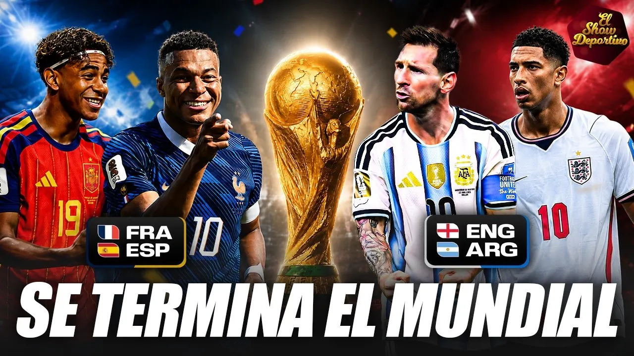 Reproducir: 🔥 ¿Las mejores semifinales de la historia de los Mundiales? 🏆 | El Show Deportivo 13/07/26
