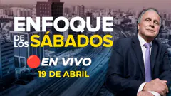 #ENVIVO | ENFOQUE DE LOS SÁBADOS #ENFOQUERPP | 19/04/2025