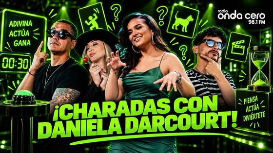 ¡Charadas con Daniela Darcourt! - Onda Expansiva - RADIO ONDA CERO