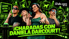 ¡Charadas con Daniela Darcourt! - Onda Expansiva - RADIO ONDA CERO