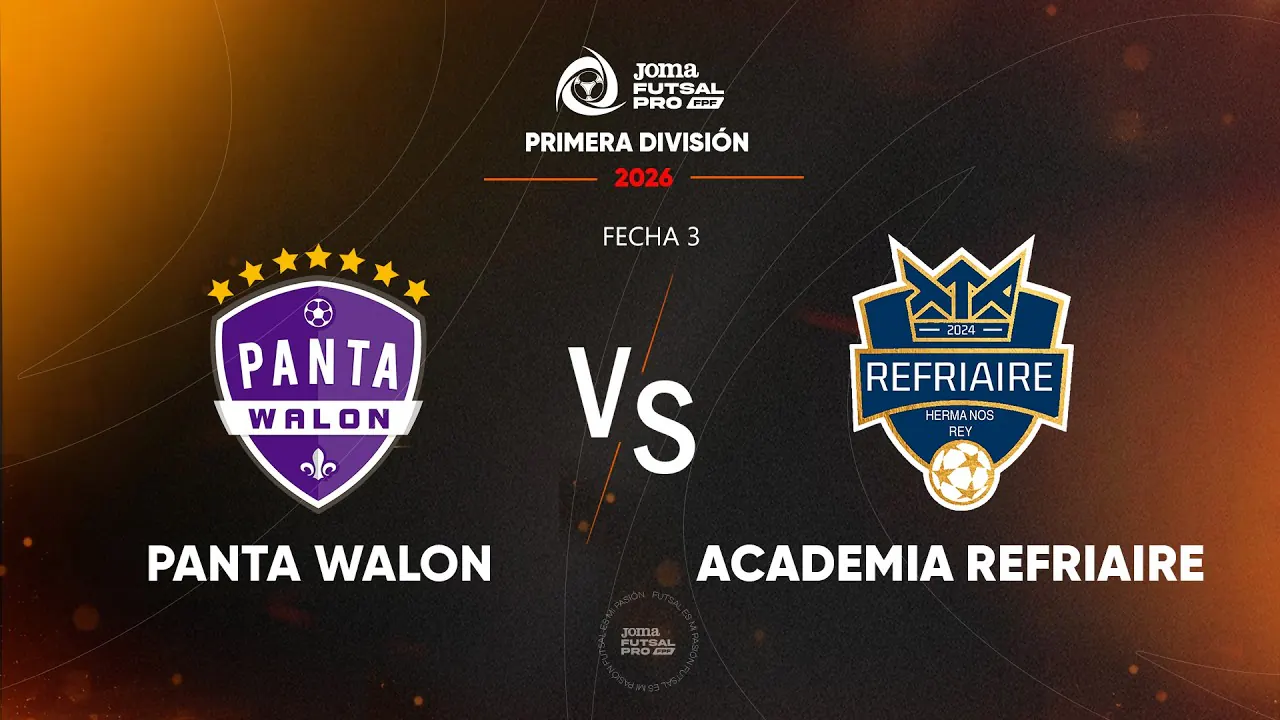 Reproducir: 🔴 EN VIVO | PANTA WALON VS ACADEMIA REFRIAIRE | JOMA FUTSAL PRO FPF | TORNEO APERTURA FECHA 3