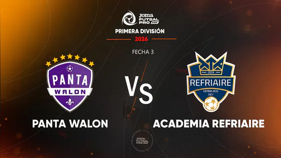 EN VIVO | PANTA WALON VS ACADEMIA REFRIAIRE | JOMA FUTSAL PRO FPF | TORNEO APERTURA FECHA 3