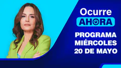 Ocurre Ahora EN VIVO - Miércoles 20 de Mayo del 2026