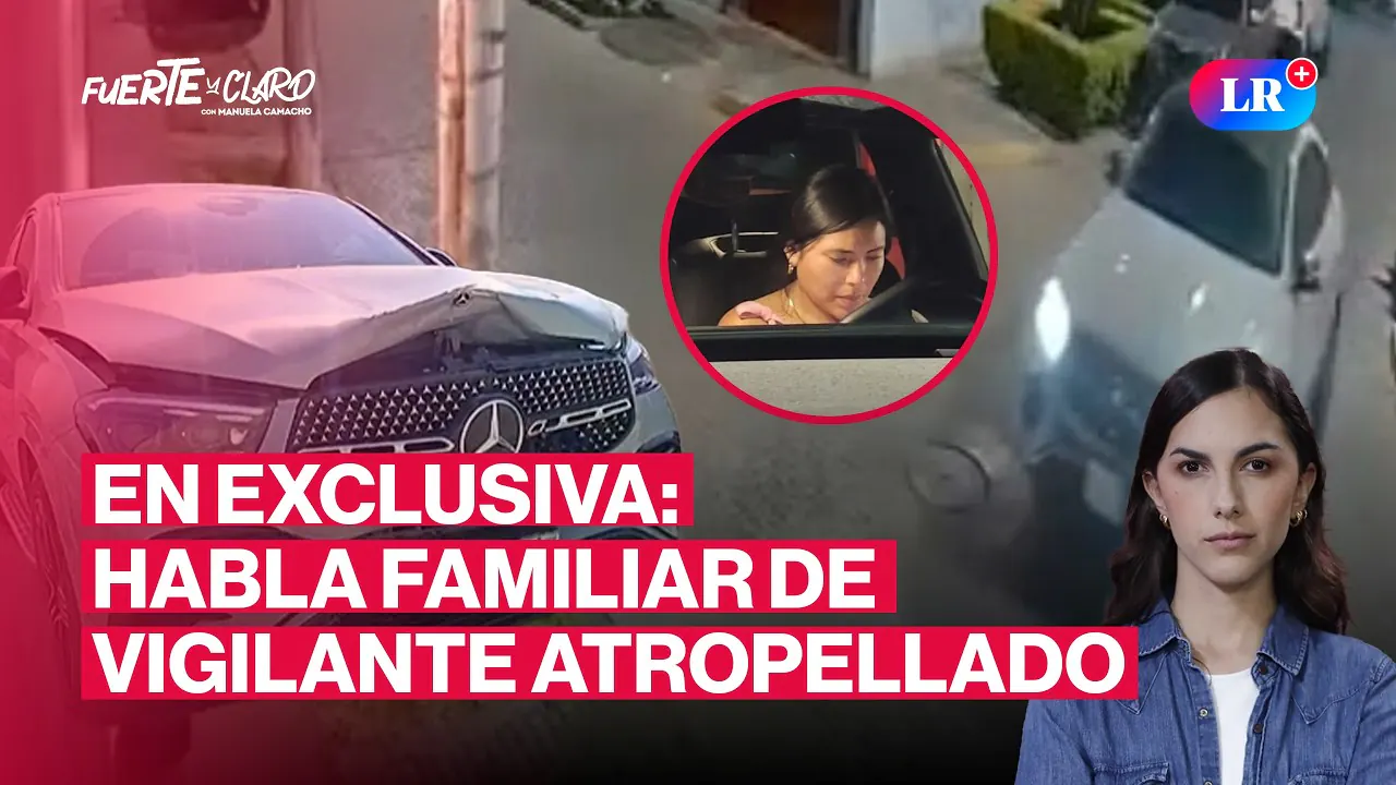 Reproducir: LIBERAN A MUJER QUE ATROPELLÓ A VIGILANTE EN TRUJILLO | FUERTE Y CLARO CON MANUELA CAMACHO