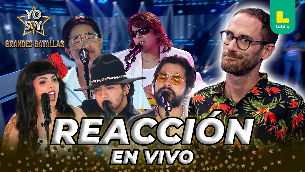 Reproducir: 🟡 REACT YO SOY GRANDES BATALLAS 2026 - JUEVES 21 DE MAYO | LATINA EN VIVO