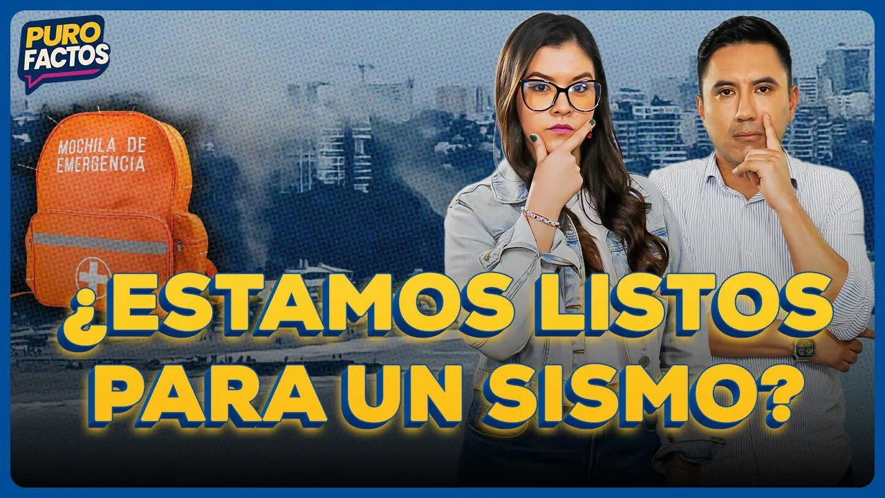 Reproducir: 🫨 SISMO EN LIMA: ¿ESTAMOS PREPARADOS? #PUROFACTOS