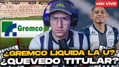 ¡GREMCO BUSCA LIQUIDAR A LA U? KEVIN QUEVEDO TITULAR EN ALIANZA LIMA?