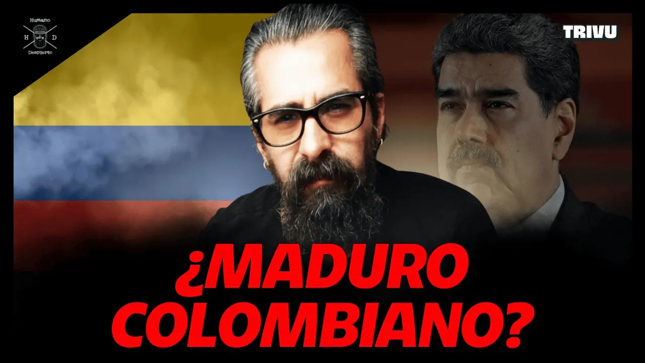 Reproducir: ¿Cuál es la nacionalidad de MADURO? CONTROL, COMIDA Y MITOS | Humano Despierto