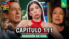 REACT ERES MI BIEN - CAPÍTULO 111 JUEVES 22 DE ENERO | LATINA EN VIVO