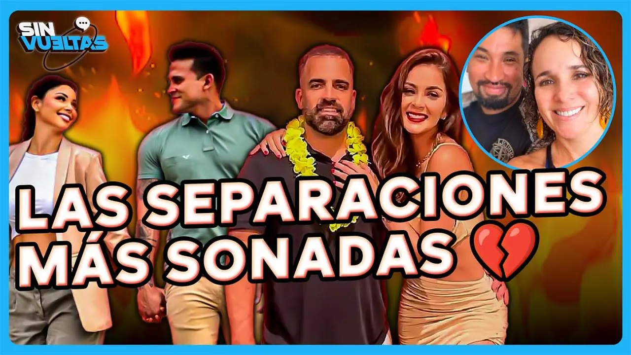 Reproducir: 🔥 #ENVIVO 🎙️💔 RECORDAMOS LAS SEPARACIONES MÁS SONADAS DE LA FARÁNDULA #SinVueltas